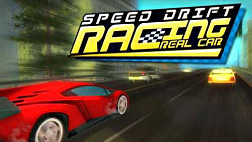 Real car speed drift racing