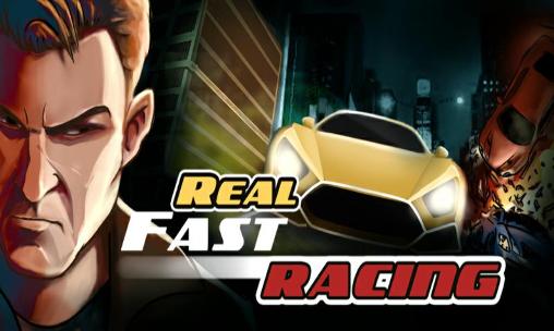 Real fast racing