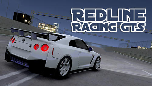 Скачать Redline racing GTS: Android Машины игра на телефон и планшет.