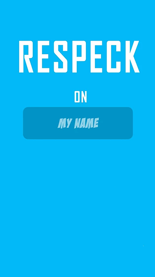 Скачать Respeck on my name: Android Тайм киллеры игра на телефон и планшет.