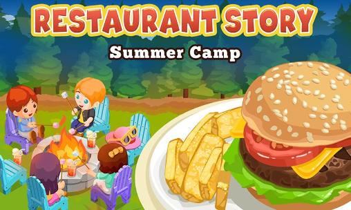 Скачать Restaurant story: Summer camp: Android Online игра на телефон и планшет.