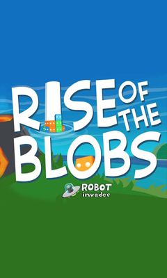 Скачать Rise of the Blobs: Android игра на телефон и планшет.