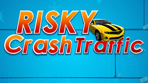Скачать Risky crash traffic: Android Гонки на шоссе игра на телефон и планшет.