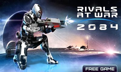 Скачать Rivals at War: 2084: Android Стрелялки игра на телефон и планшет.
