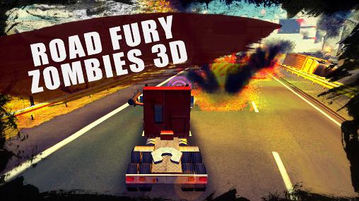 Road fury: Zombies 3D