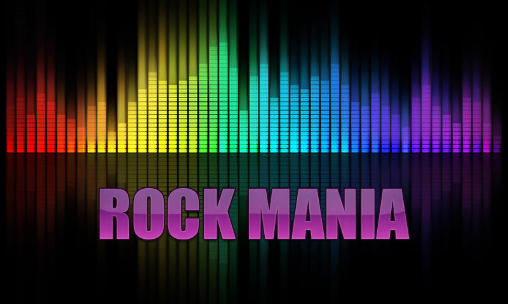 Скачать Rock mania на Андроид 2.1 бесплатно.