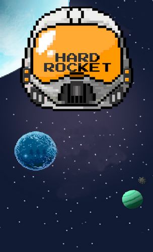 Скачать Rocket hard: Android игра на телефон и планшет.