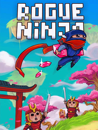 Скачать Rogue ninja: Android Пиксельные игра на телефон и планшет.