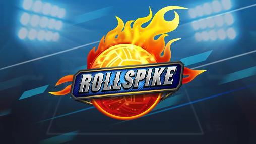 Скачать Roll spike: Sepak takraw: Android Волейбол игра на телефон и планшет.