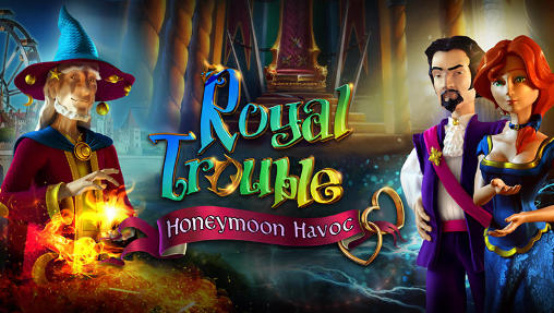 Скачать Royal trouble: Honeymoon havoc: Android Квест от первого лица игра на телефон и планшет.