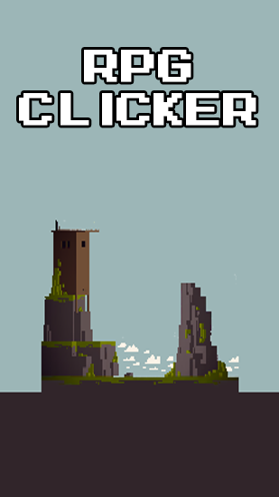 Скачать RPG clicker: Android Ролевые (RPG) игра на телефон и планшет.