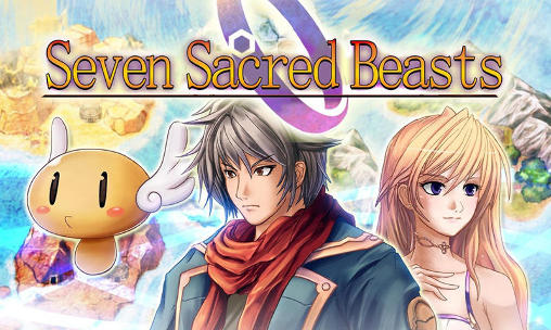 Скачать RPG Seven sacred beasts: Android Ролевые (RPG) игра на телефон и планшет.