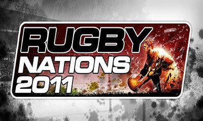 Скачать Rugby Nations 2011: Android Спортивные игра на телефон и планшет.