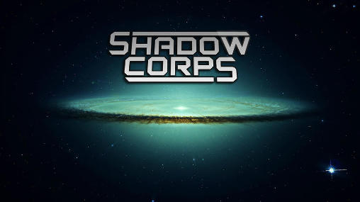 Скачать Shadow corps: Android Ролевые (RPG) игра на телефон и планшет.