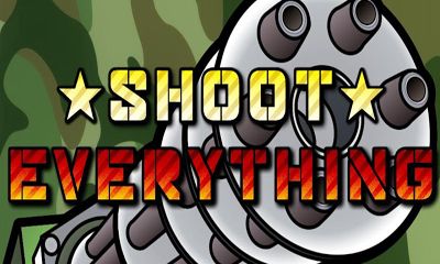Скачать Shoot Everything: Android Стрелялки игра на телефон и планшет.