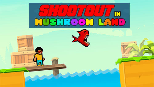 Скачать Shootout in Mushroom land: Android Пиксельные игра на телефон и планшет.