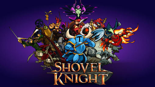 Скачать Shovel knight на Андроид 4.2 бесплатно.