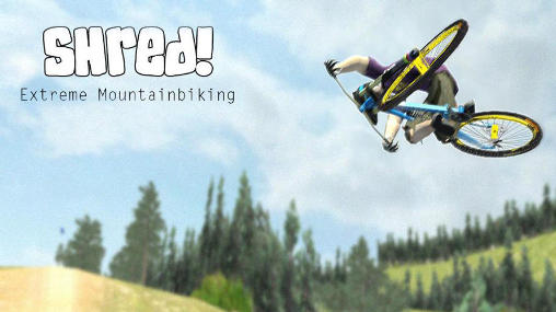 Скачать Shred! Extreme mountain biking: Android игра на телефон и планшет.