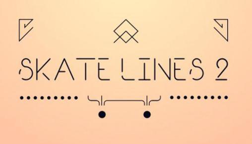 Skate line 2