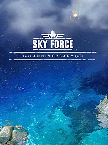 Скачать Sky force 2014: Android Стрелялки игра на телефон и планшет.