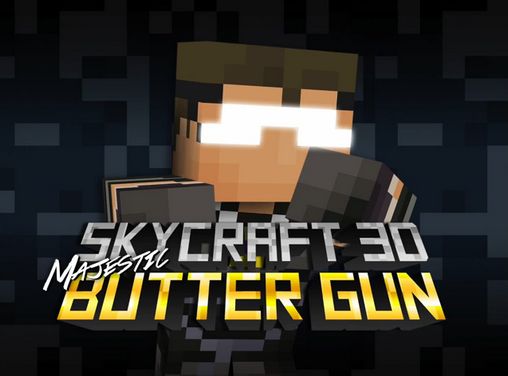 Скачать Skycraft 3D: Majestic butter gun: Android Aнонс игра на телефон и планшет.