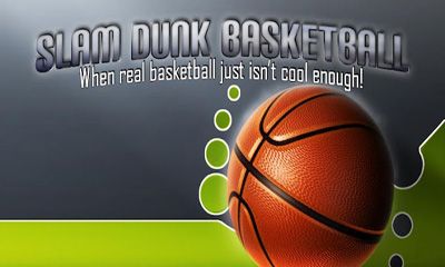 Скачать Slam Dunk Basketball: Android Аркады игра на телефон и планшет.