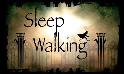 Скачать Sleep Walking: Android Аркады игра на телефон и планшет.