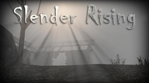 Скачать Slender rising на Андроид 4.0.3 бесплатно.
