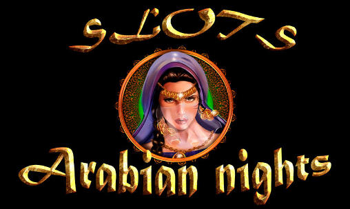 Скачать Slots: Arabian nights: Android игра на телефон и планшет.