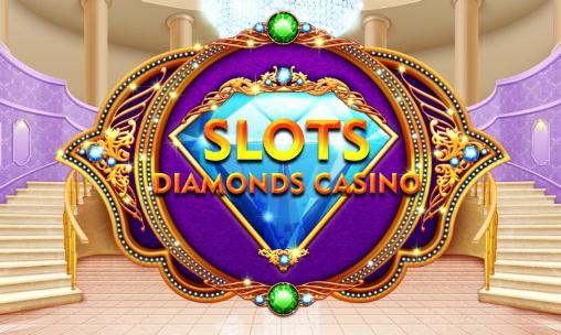 Slots: Diamonds casino