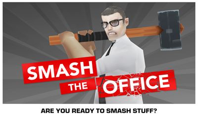 Скачать Smash the Office - Stress Fix! на Андроид 4.0.3 бесплатно.