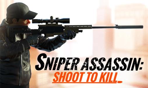 Скачать Sniper assassin 3D: Shoot to kill: Android Стрелялки игра на телефон и планшет.