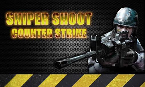 Sniper shoot: Counter strike
