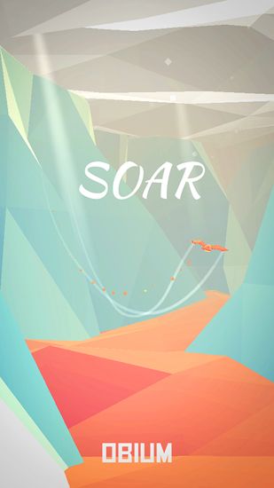 Скачать Soar: Android игра на телефон и планшет.