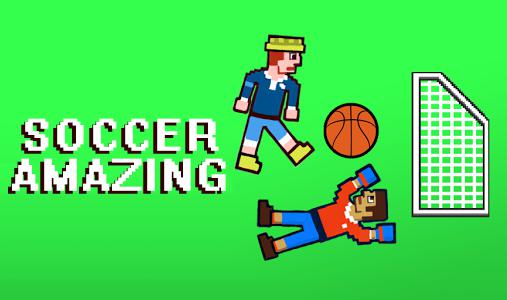 Скачать Soccer amazing: Android Футбол игра на телефон и планшет.
