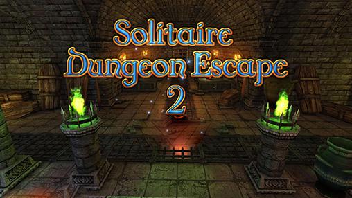Скачать Solitaire dungeon escape 2: Android Настольные игра на телефон и планшет.