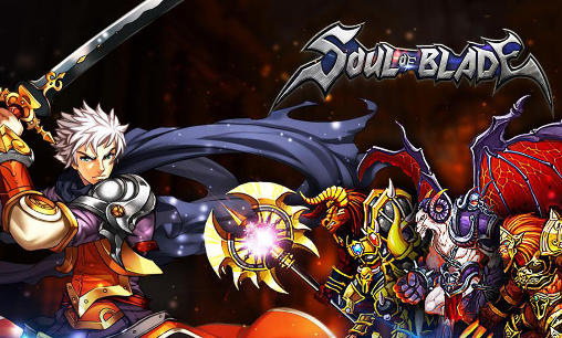 Скачать Soul of blade: Manga ARPG: Android Online игра на телефон и планшет.
