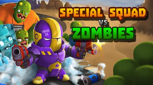 Скачать Special squad vs zombies: Android Зомби игра на телефон и планшет.