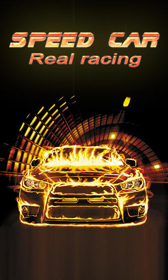 Speed car: Real racing