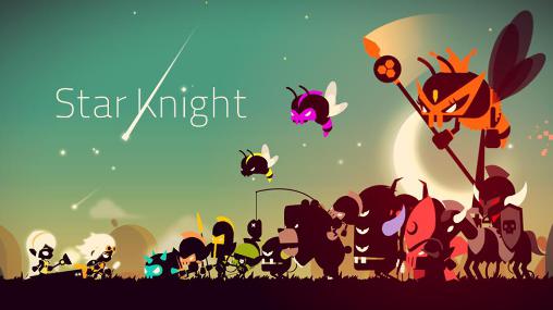 Скачать Star knight: Android Платформер игра на телефон и планшет.