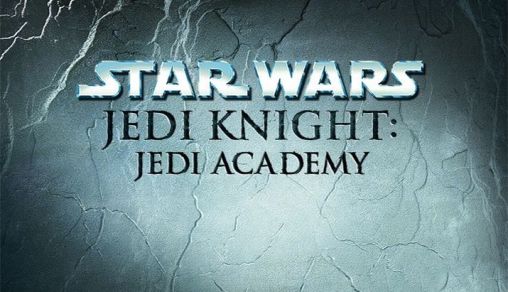 Star wars: Jedi knight academy
