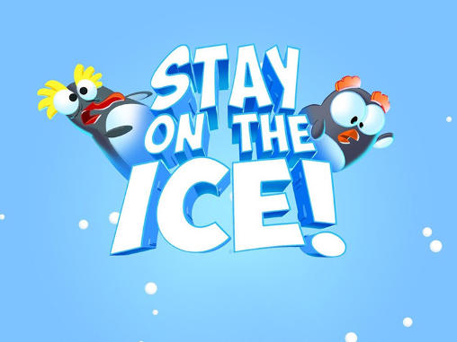 Скачать Stay on the ice!: Android игра на телефон и планшет.