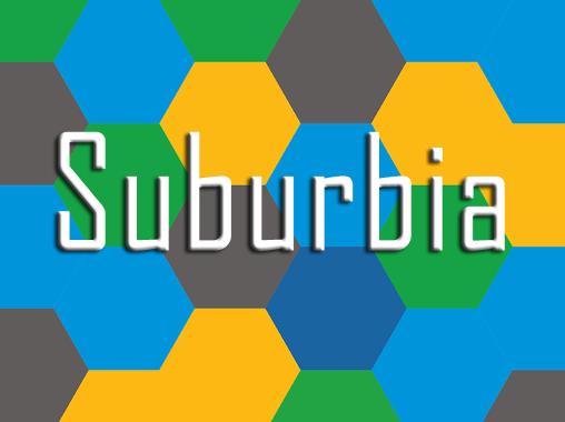 Скачать Suburbia на Андроид 4.3 бесплатно.