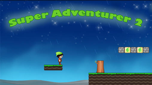 Скачать Super adventurer 2: Android игра на телефон и планшет.