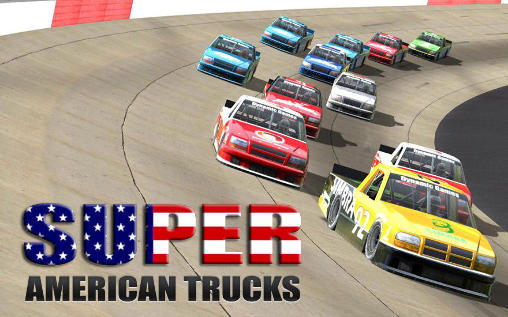 Скачать Super american trucks: Android Гонки игра на телефон и планшет.