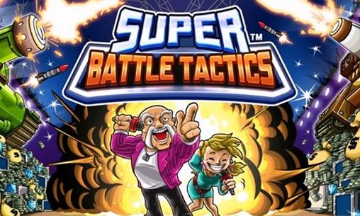 Скачать Super battle tactics: Android Стратегии игра на телефон и планшет.