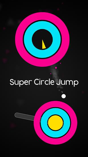 Скачать Super circle jump: Android Тайм киллеры игра на телефон и планшет.