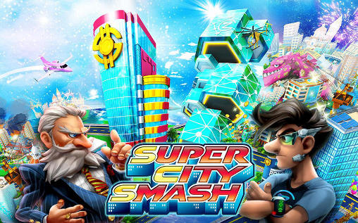 Скачать Super city smash: Android Online игра на телефон и планшет.