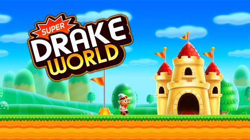 Скачать Super Drake world: Android Платформер игра на телефон и планшет.