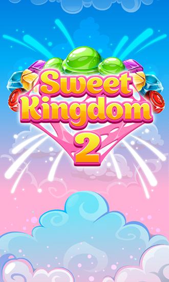 Скачать Sweet kingdom 2: Android игра на телефон и планшет.